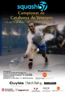 SQUASH 57 – 15, 16 I 17 MAIG – CAMPIONAT DE CATALUNYA DE VETERANS SQUASH 57 – BONASPORT