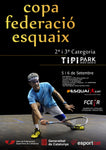 ESQUAIX – 5 I 6 SETEMBRE – COPA FEDERACIÓ 2ª I 3ª CATEGORIA – TIPI PARK