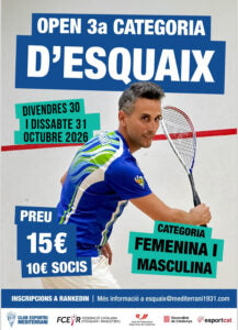 ESQUAIX – 30 I 31 OCTUBRE – OPEN 3ª CATEGORIA C.E. MEDITERRANI